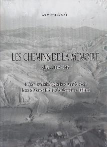 Les Chemins de la Mémoire Algérie 1833-1962