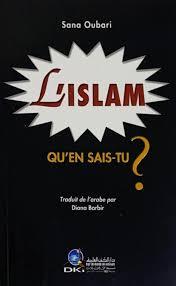 L'ISLAM QU'EN SAIS-TU ?