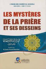 LES اسرار الصالة و مهماتها لالمام الغزالي MYSTERES DE LA PRIERE ET SES DESSEINS
