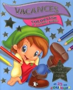 Vacances Coloriage et Activités Variées avec 99 autocollants dorés et 25 en couleurs