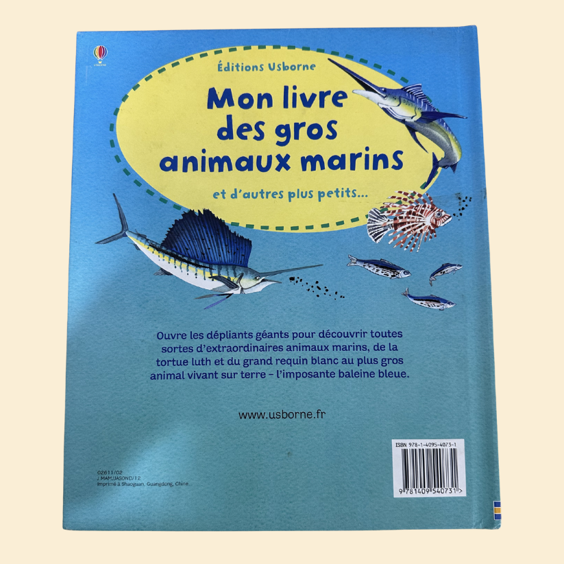 MON LIVRE DE GROS ANIMAUX MARINS D’AUTRES PLUS PETITS AVEC 4 DÉPLIANTS GÉANTS