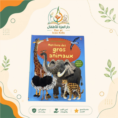MON LIVRE DES GROS ANIMAUX