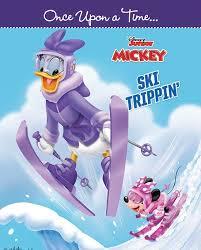 Once Upon a Time… Disney Junior Mickey SKI TRIPPIN'
