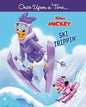 Once Upon a Time… Disney Junior Mickey SKI TRIPPIN'