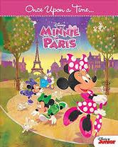 ONE UPON A TIME… DISNEY MINNIE IN PARIS