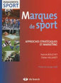 MANAGEMENT & SPORT MARQUES DE SPORT APPROCHES STRATEGIQUES ET MARKETING