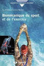 SCIENCES ET PRATIQUES DU SPORT BIOMECANIQUE DU SPORT ET DE L'EXERCICE