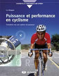 PUISSANCE ET PERFORMANCE EN CYCLISME
