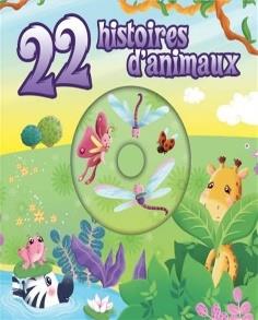 22 Histoires D'animaux