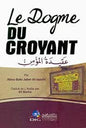 LE DOGME DU عقيدة المؤمن CROYANT