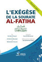 L'EXEGESE DE LA تفسير سورة الفاتحة SOURATE AL-FATIHA