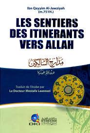LES SENTIERS مدارج السالكين كرتوني DES ITINERANTS VERS ALLAH