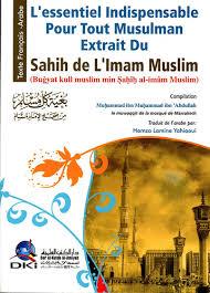 بغية كل مسلم من صحيح االمام مسلمL'ESSENTIEL فرنسي - عربي 17*12 INDISPENSABLE POUR TOUT MUSULMAN EXT