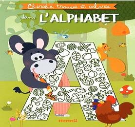 Cherche, trouve et colorie dans L'ALPHABET