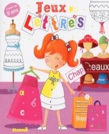 JEUX DE LETTRES A PARTIR DE 5 ANS VERSION FILLES