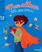 MON ALBUM 100 % GARCONS 5-6 ANS