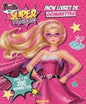 Barbie en Super Princesse Mon livret de Gommettes avec + de 200 gommettes