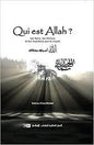 QUI EST ALLAH ? SES NOMS, SES ATTRIBUTS ET LEUR IMPORTANCE POUR LE CROYANTفرنسي هللا أسماؤه وصفاته