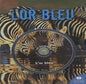 L'or bleu + CD