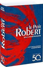 LE PETIT ROBERT DE LA LANGUE FRANÇAISE AVEC 22 TABLEAUX ORIGINAUX DE FABIANNE VERDIER EDITION DES 50 ANS