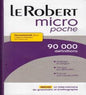 LE ROBERT MICRO POCHE 90 000 DÉFINITIONS RECOMMANDÉ POUR L'APPRENTISSAGE DU FRANÇAIS INCLUS UN AIDE-MÉMOIRE DE GRAMMAIRE ET D'ORTHOGRAPHE