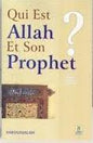 QUI EST ALLAH ET SON PROPHET ?من هللا ورسوله باللغة الفرنسية
