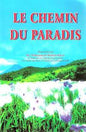 LE CHEMIN DU PARADISالجنة باللغة الفرنسية غالف عادي الطريق الى