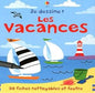 Je dessine ! Les vacances Boite 50 fiches nettoyables et feutre