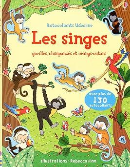 Autocollants Usborne Les singes gorilles, chimpanzés et orangs-outans avec plus de 130 autocollants