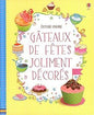 Gâteaux de fête joliment décorés