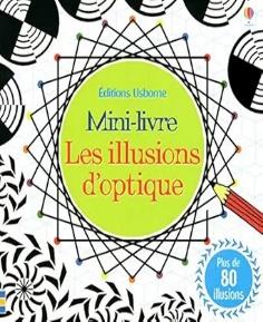 Mini-livre Les illusions d'optique plus de 80 illusions