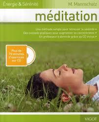 ENERGIE & SERENITE MEDITATION PLUS DE 70 MINUTES D'EXERCICES SUR CD