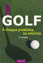 GOLF A CHAQUE PROBLEME, SA SOLUTION