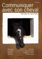 COMMUNIQUER AVEC SON CHEVAL 5E EDITION