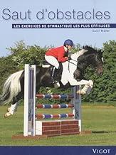 SAUT D'OBSTACLES LES EXERCICES DE GYMNASTIQUE LES PLUS EFFICACES