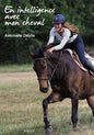 EN INTELLIGENCE AVEC MON CHEVAL